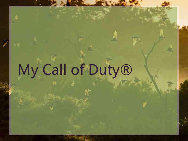 My Call of Duty®